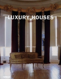 книга Luxury Houses City, автор: Cristina Paredes